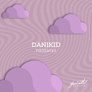 Danikid, Nfm – Phoenix2