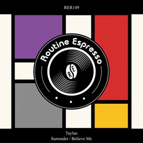 Taylan – Surrender / Believe Me