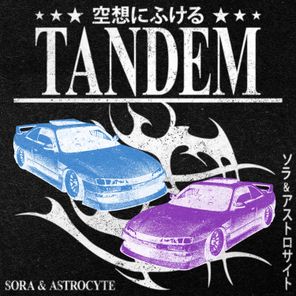 Sora, Astrocyte – TANDEM
