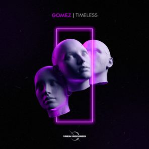 Gomez, FC3RS – Timeless