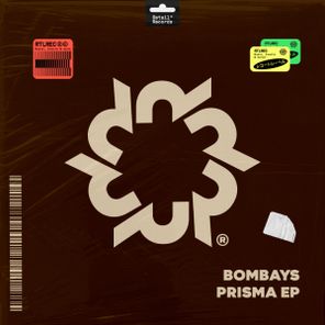 BOMBAYS – PRISMA EP