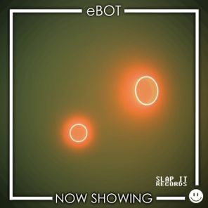 eBOT – Now Showing