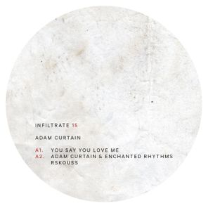 Adam Curtain, Enchanted Rhythms – You Say You Love Me