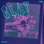 Macon – Slay