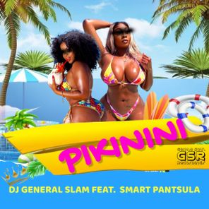 DJ General Slam, Smart Pantsula – Pikinini