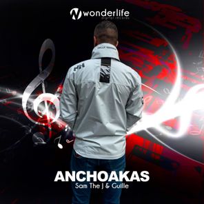 Sam The J, Dj Guille – Anchoakas