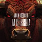 Adem Bogoceli – La Corrida