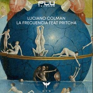 Luciano Colman, Pritcha – La Frecuencia