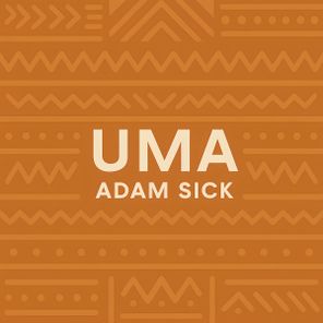 Adam Sick – Uma