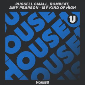 Amy Pearson, Russell Small – My Kind of High (Extended Mix)