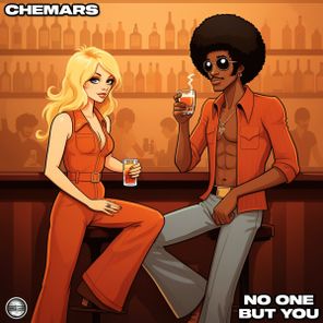 Chemars – No One But You
