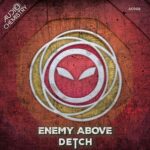 Detch – Enemy Above