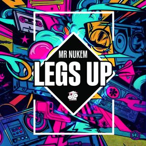 Mr Nukem – Legs Up