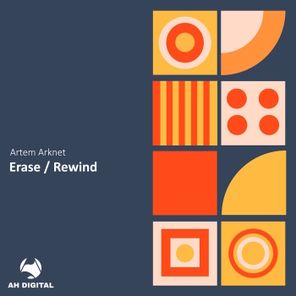 Artem Arknet – Erase / Rewind