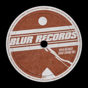 Sven Wegner – Good Loving You