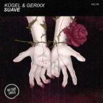 Kügel, Gerixx – Suave
