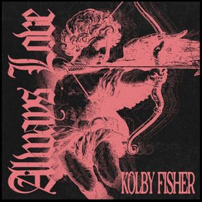 Kolby Fisher – Always Love
