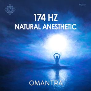 Omantra – 174 Hz Natural Anesthetic