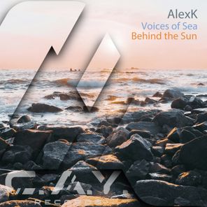 AlexK – Voices of Sea, Behind the Sun