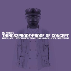 Dazzle Drums, Sykes – things2proof remixes (vol 1)
