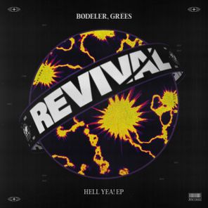 Bodeler, Grees – Hell Yea! EP