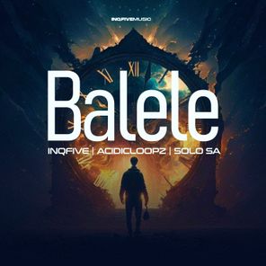 InQfive, Acidicloopz – BALELE