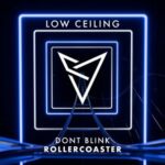 DONT BLINK – ROLLERCOASTER