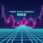 Fiber Optic Friends – 0&1S
