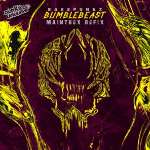 Basspunkz, Maintrex – Bumblebeast (Maintrex Refix)