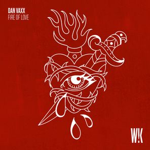 Dan Vaxx – Fire of Love