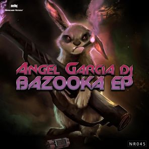 Dj Rosell, Angel Garcia DJ – Bazooka