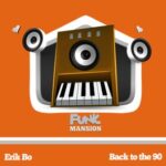 Erik Bo – Back to the 90