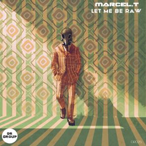 Marcel.T – Let me be raw EP