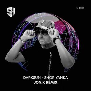 Jon.K, Darksun – Shoriyanka (Jon.k Remix)