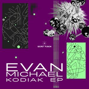 Evan Michael – Kodiak EP