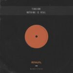 Niki Sadeki, Tencion – Nothing Is Real