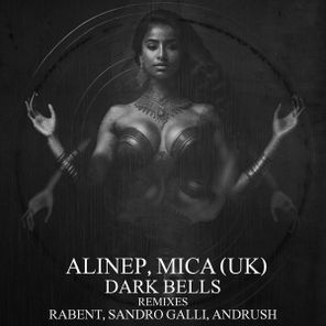 Alinep, Mica (UK) – Dark Bells