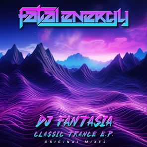 DJ Fantasia – Classic Trance