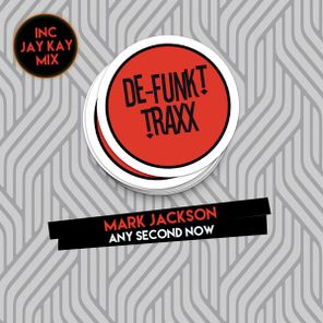 Jay Kay, Mark Jackson – Any Second Now