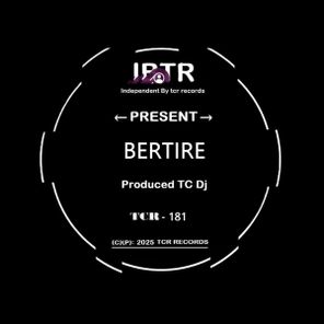 TC Dj – Bertire
