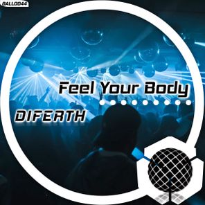 DIFERTH – Feel Your Body