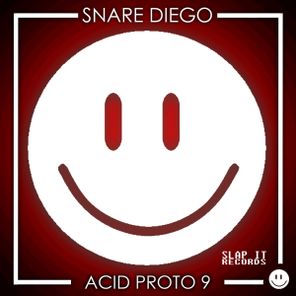 Snare Diego – Acid Proto 9