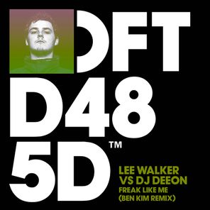 Lee Walker, DJ Deeon – Freak Like Me