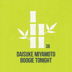 Daisuke Miyamoto – Boogie Tonight
