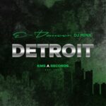Dantiez, DJ Minx – Detroit