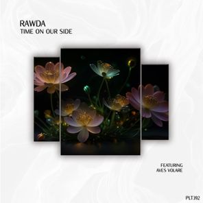Aves Volare, RAWDA – Time on Our Side