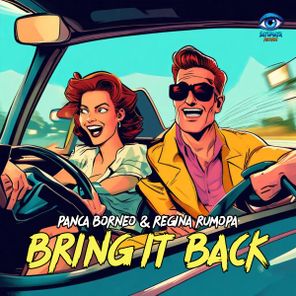 Panca Borneo, Regina Rumopa – Bring It Back