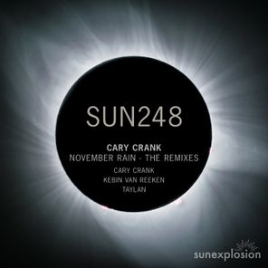 Cary Crank, Taylan – November Rain – the Remixes