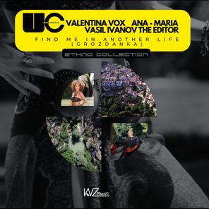 The Editor, Ana Maria – Find me in another life (Grozdanka)