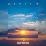 LTN – I Hear Your Voice